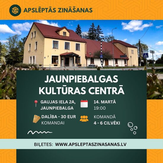 Komandas dalība spēlē Jaunpiebalgas kultūras centrā -14.03